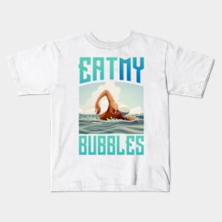 Eat my bubbles Kids T-Shirt